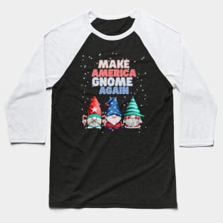 Make America Gnome Again Funny Snowy Red White and Blue Christmas Baseball T-Shirt